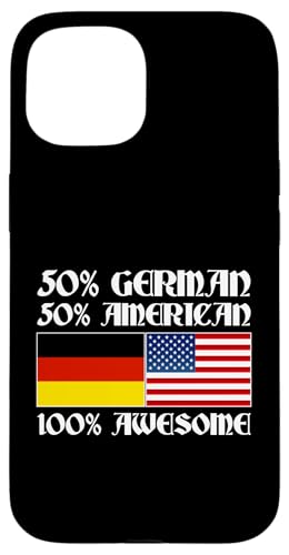 Deutsch-Amerikanisch: 50% Deutsch, 50% Amerikaner, 100% genial Hülle für iPhone 15 Deutsch-Amerikanisch: 50% Deutsch, 50% Amerikaner, 100% genial Hülle für iPhone 15 von German-American Designs For Deutschamerikaner