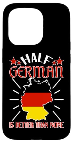 Deutsch-Amerikanisch: Halb Deutsch ist besser als keines Hülle für iPhone 15 Pro Deutsch-Amerikanisch: Halb Deutsch ist besser als keines Hülle für iPhone 15 Pro von German-American Designs For Deutschamerikaner