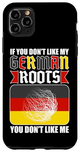 Deutsch-Amerikanisch: Wenn du meine deutschen Wurzeln nicht magst Hülle für iPhone 11 Pro Max Deutsch-Amerikanisch: Wenn du meine deutschen Wurzeln nicht magst Hülle für iPhone 11 Pro Max von German-American Designs For Deutschamerikaner