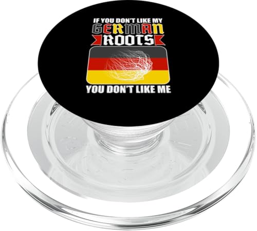 Deutsch-Amerikanisch: Wenn du meine deutschen Wurzeln nicht magst PopSockets PopGrip für MagSafe von German-American Designs For Deutschamerikaner