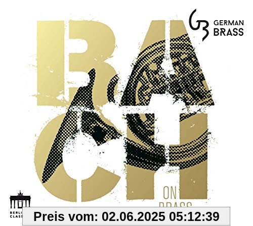 Bach on Brass von German Brass