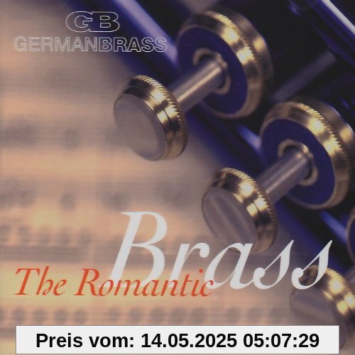 The Romantic Brass The Romantic Brass von German Brass