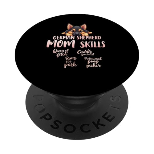 Lustiger deutscher Schäferhund Mama Hund Schäferhund Mama Humor Zitat PopSockets Klebender PopGrip von German Shepherd Fun Designs