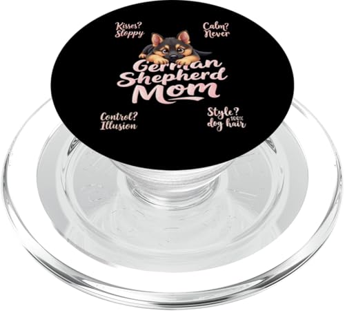 Lustiger deutscher Schäferhund Mama Hund Schäferhund Mama Humor Zitat PopSockets PopGrip für MagSafe Lustiger deutscher Schäferhund Mama Hund Schäferhund Mama Humor Zitat PopSockets PopGrip für MagSafe von German Shepherd Fun Designs