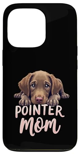 Deutsch Kurzhaar Zeiger Mama Hund Pointer Mama Cute Puppy Hülle für iPhone 13 Pro von German Shorthaired Pointer Fun Designs