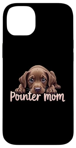 Deutsch Kurzhaar Zeiger Mama Hund Pointer Mama Cute Puppy Hülle für iPhone 14 Plus von German Shorthaired Pointer Fun Designs