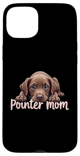 Deutsch Kurzhaar Zeiger Mama Hund Pointer Mama Cute Puppy Hülle für iPhone 15 Plus von German Shorthaired Pointer Fun Designs