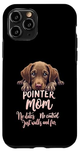 Lustiges deutsches Kurzhaar Mama Hund Pointer Mama Humor Zitat Hülle für iPhone 11 Pro von German Shorthaired Pointer Fun Designs