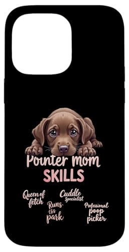 Lustiges deutsches Kurzhaar Mama Hund Pointer Mama Humor Zitat Hülle für iPhone 14 Pro Max von German Shorthaired Pointer Fun Designs