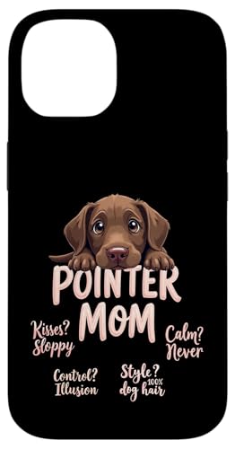 Lustiges deutsches Kurzhaar Mama Hund Pointer Mama Humor Zitat Hülle für iPhone 14 von German Shorthaired Pointer Fun Designs
