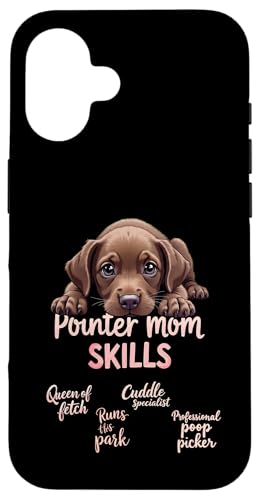 Lustiges deutsches Kurzhaar Mama Hund Pointer Mama Humor Zitat Hülle für iPhone 16 von German Shorthaired Pointer Fun Designs