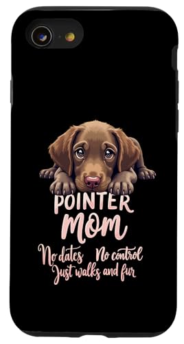 Lustiges deutsches Kurzhaar Mama Hund Pointer Mama Humor Zitat Hülle für iPhone SE (2020) / 7 / 8 von German Shorthaired Pointer Fun Designs