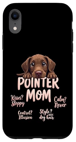 Lustiges deutsches Kurzhaar Mama Hund Pointer Mama Humor Zitat Hülle für iPhone XR von German Shorthaired Pointer Fun Designs