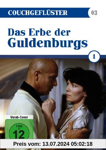 Couchgeflüster 03 - Das Erbe der Guldenburgs 1. Staffel / Die deutsche Kultserie digital restauriert [4 DVDs] von Gero Erhardt