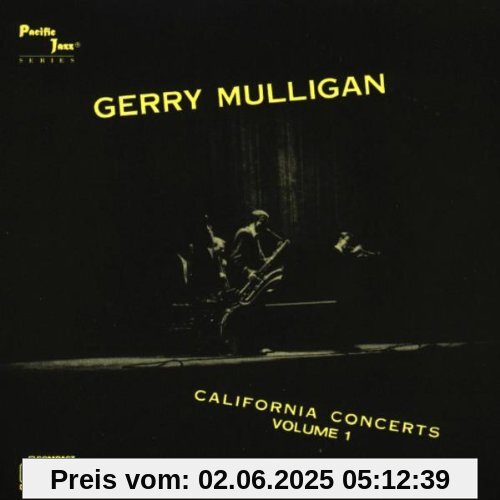 California Concerts Vol.1 California Concerts Vol.1 von Gerry Mulligan