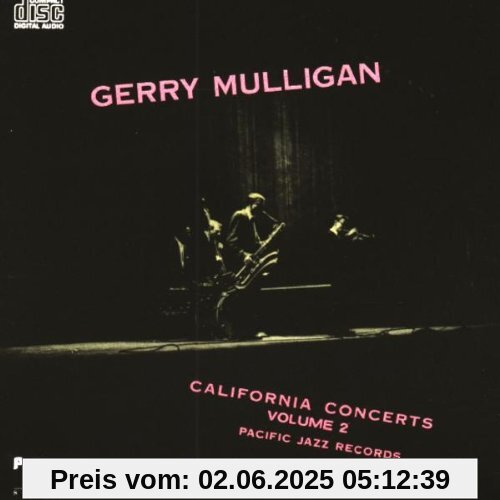 California Concerts Vol.2 California Concerts Vol.2 von Gerry Mulligan