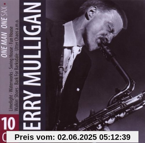 Gerry Mulligan (One man One Sax) plays all his great songs: Limelight, Waterworks, Swing House, Bark For Barksdale, Utter Chaos, amo! von Gerry Mulligan