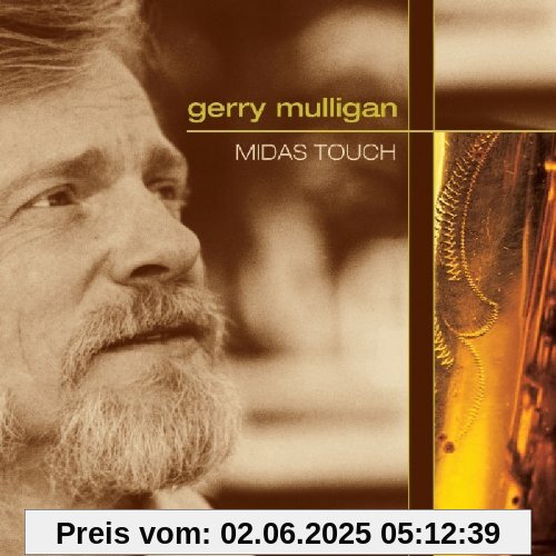 Midas Touch: Live in Berlin Midas Touch: Live in Berlin von Gerry Mulligan
