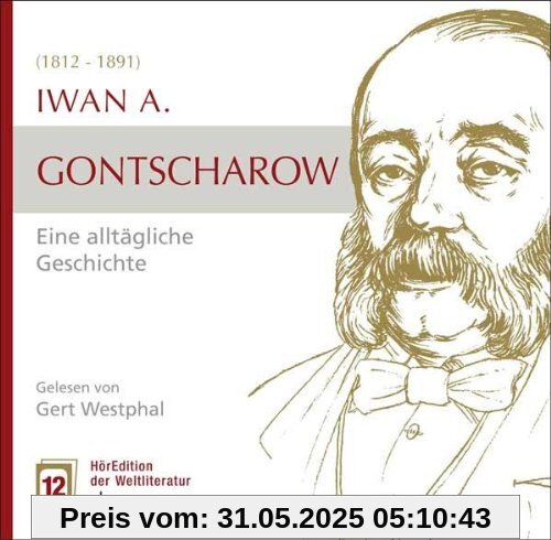 Eine Alltägliche Geschichte von Gert Westphal