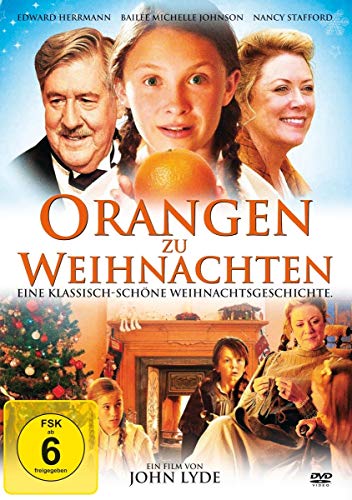 Orangen zu Weihnachten: Eine warmherzige und klassische Weihnachtsgeschichte. von Gerth Medien (Best Entertainment)