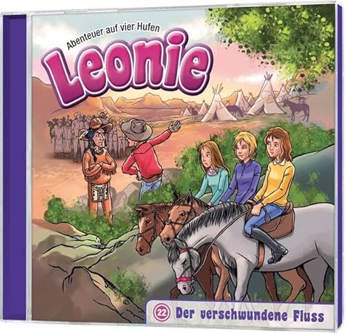 Leonie - Der verschwundene Fluss (22) (Abenteuer auf vier Hufen (22), Band 22) von Gerth Medien (Gerth Medien)