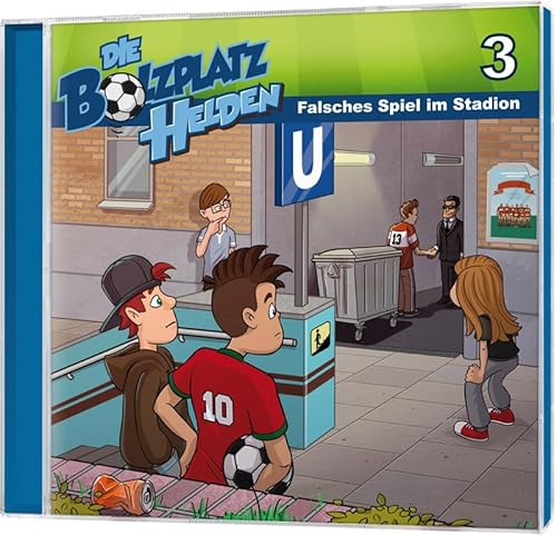 Falsches Spiel im Stadion - Folge 3: Die Bolzplatzhelden (Folge 3) (Die Bolzplatzhelden, 3, Band 3) von Gerth Medien GmbH / Asslar