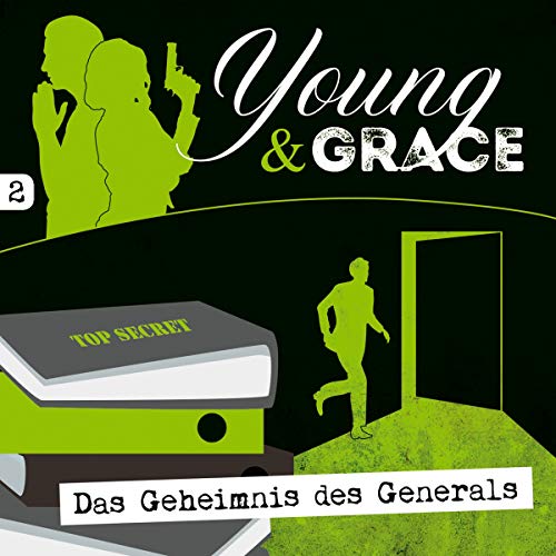 Young & Grace: Das Geheimnis des Generals (2): Die neue Kriminalhörspiel-Serie (Young & Grace, 2, Band 2) von Gerth Medien GmbH