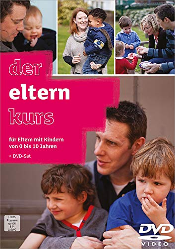 Der Elternkurs - DVD-Set mit Leiterheft: Für Eltern mit Kindern von 0-10 Jahren von Gerth Medien