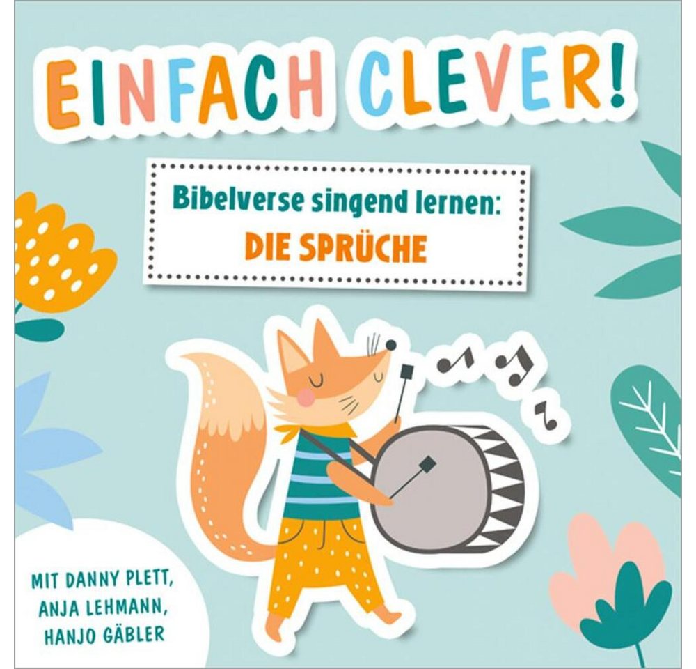 Gerth Medien Hörspiel Einfach clever! Bibelverse singend lernen: die Sprüche Gerth Medien Hörspiel Einfach clever! Bibelverse singend lernen: die Sprüche von Gerth Medien