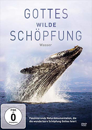 Gottes wilde Schöpfung - Wasser von Gerth Medien