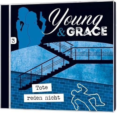 Tote reden nicht - Young & Grace (3) von Gerth Medien