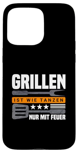 Grillen Ist Wie Tanzen Grillfans Grill Spruch Grillliebhaber Hülle für iPhone 15 Pro Max Grillen Ist Wie Tanzen Grillfans Grill Spruch Grillliebhaber Hülle für iPhone 15 Pro Max von Geschenk Grillliebhaber & Geschenkidee Grillfans
