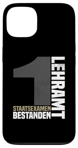 Bestandene Examen Lehramt 1. Staatsexamen Lehrer Glückwunsch Hülle für iPhone 13 von Geschenk Staatsexamen Lehrer und Examen Lehramt