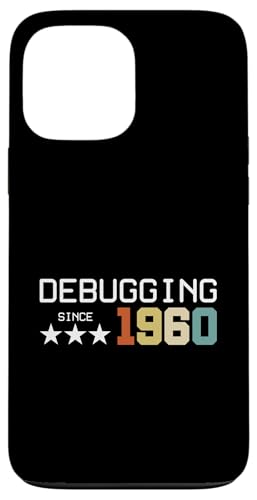 Debugging Since 1960 ITler Informatik Lehrer Informatiker Hülle für iPhone 13 Pro Max Debugging Since 1960 ITler Informatik Lehrer Informatiker Hülle für iPhone 13 Pro Max von Geschenk für ITler & Geburtstag Informatiker