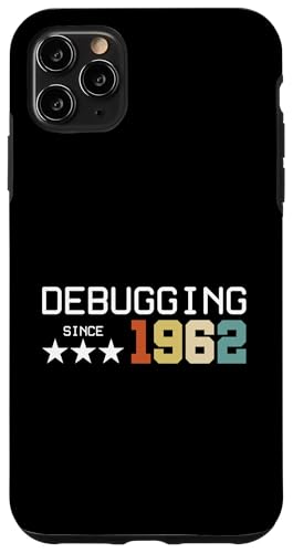 Debugging Since 1962 ITler Informatik Lehrer Informatiker Hülle für iPhone 11 Pro Max Debugging Since 1962 ITler Informatik Lehrer Informatiker Hülle für iPhone 11 Pro Max von Geschenk für ITler & Geburtstag Informatiker