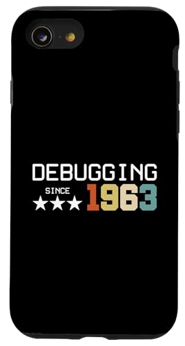 Debugging Since 1963 ITler Informatik Lehrer Informatiker Hülle für iPhone SE (2020) / 7 / 8 von Geschenk für ITler & Geburtstag Informatiker