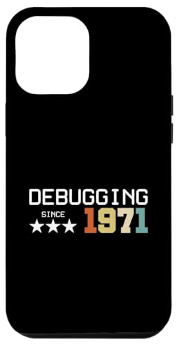 Debugging Since 1971 ITler Informatik Lehrer Informatiker Hülle für iPhone 12 Pro Max Debugging Since 1971 ITler Informatik Lehrer Informatiker Hülle für iPhone 12 Pro Max von Geschenk für ITler & Geburtstag Informatiker