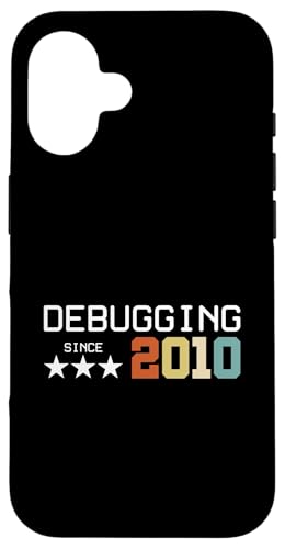 Debugging Since 2010 ITler Informatik Lehrer Informatiker Hülle für iPhone 16 Debugging Since 2010 ITler Informatik Lehrer Informatiker Hülle für iPhone 16 von Geschenk für ITler & Geburtstag Informatiker