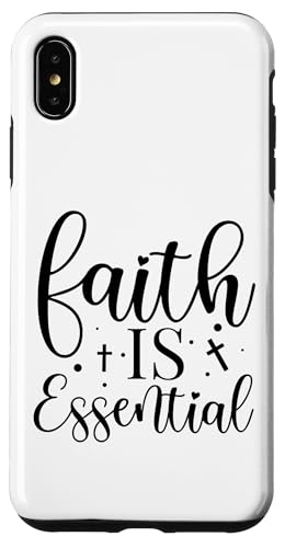 Faith Is Essential Hülle für iPhone XS Max Faith Is Essential Hülle für iPhone XS Max von Geschenke des christlichen Christentums