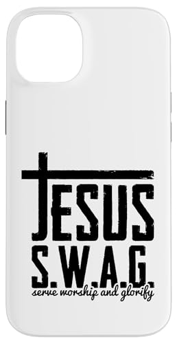 Jesus S.W.A.G Serve Worship And Glorify Hülle für iPhone 14 Plus Jesus S.W.A.G Serve Worship And Glorify Hülle für iPhone 14 Plus von Geschenke des christlichen Christentums