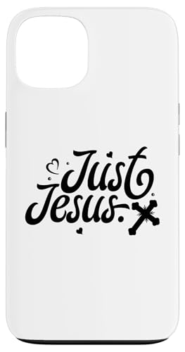 Just Jesus Hülle für iPhone 13 Just Jesus Hülle für iPhone 13 von Geschenke des christlichen Christentums