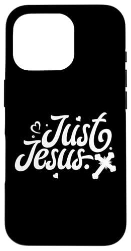 Just Jesus Hülle für iPhone 16 Pro Just Jesus Hülle für iPhone 16 Pro von Geschenke des christlichen Christentums