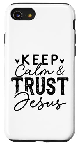 Keep Calm Trust Jesus Hülle für iPhone SE (2020) / 7 / 8 von Geschenke des christlichen Christentums