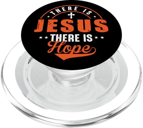 There Is Jesus There Is Hope PopSockets PopGrip für MagSafe There Is Jesus There Is Hope PopSockets PopGrip für MagSafe von Geschenke des christlichen Christentums