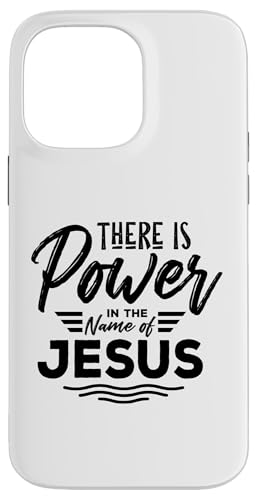There Is Power In The Name Of Jesus Hülle für iPhone 14 Pro Max There Is Power In The Name Of Jesus Hülle für iPhone 14 Pro Max von Geschenke des christlichen Christentums