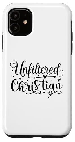 Unfiltered Christian Hülle für iPhone 11 Unfiltered Christian Hülle für iPhone 11 von Geschenke des christlichen Christentums