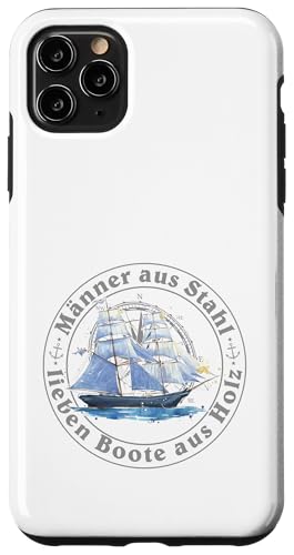 Kapitän Segel Geschenk Männer aus Stahl liebe Boote aus Holz Hülle für iPhone 11 Pro Max Kapitän Segel Geschenk Männer aus Stahl liebe Boote aus Holz Hülle für iPhone 11 Pro Max von Geschenke für Segler & Motorbootfahrer Wassersport