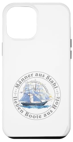 Kapitän Segel Geschenk Männer aus Stahl liebe Boote aus Holz Hülle für iPhone 12 Pro Max Kapitän Segel Geschenk Männer aus Stahl liebe Boote aus Holz Hülle für iPhone 12 Pro Max von Geschenke für Segler & Motorbootfahrer Wassersport