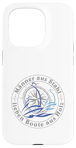 Kapitän Segel Geschenk Männer aus Stahl liebe Boote aus Holz Hülle für iPhone 15 Pro Kapitän Segel Geschenk Männer aus Stahl liebe Boote aus Holz Hülle für iPhone 15 Pro von Geschenke für Segler & Motorbootfahrer Wassersport