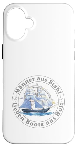 Kapitän Segel Geschenk Männer aus Stahl liebe Boote aus Holz Hülle für iPhone 16 Plus Kapitän Segel Geschenk Männer aus Stahl liebe Boote aus Holz Hülle für iPhone 16 Plus von Geschenke für Segler & Motorbootfahrer Wassersport